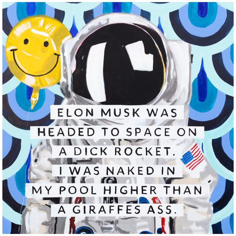  Elon Musk Was Headed to Space on a Dick Rocket. I Was Naked in My Pool Higher than a Giraffes Ass.    | Loft Concept 