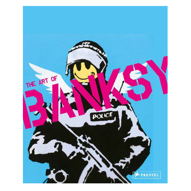   The Art of Banksy  A Visual Protest    | Loft Concept 