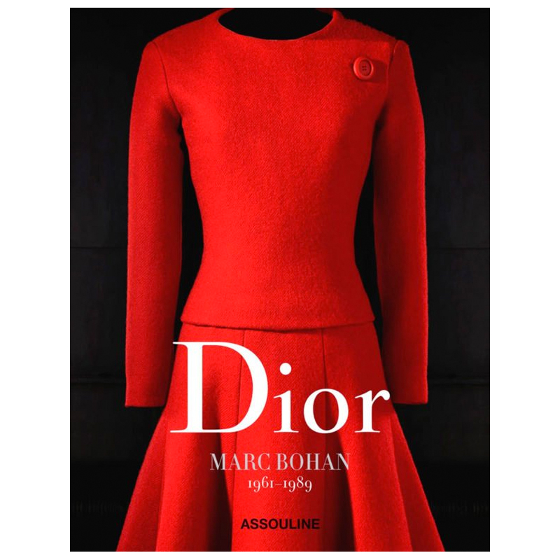 Dior by Marc Bohan Catalogues Raisonnes    | Loft Concept 