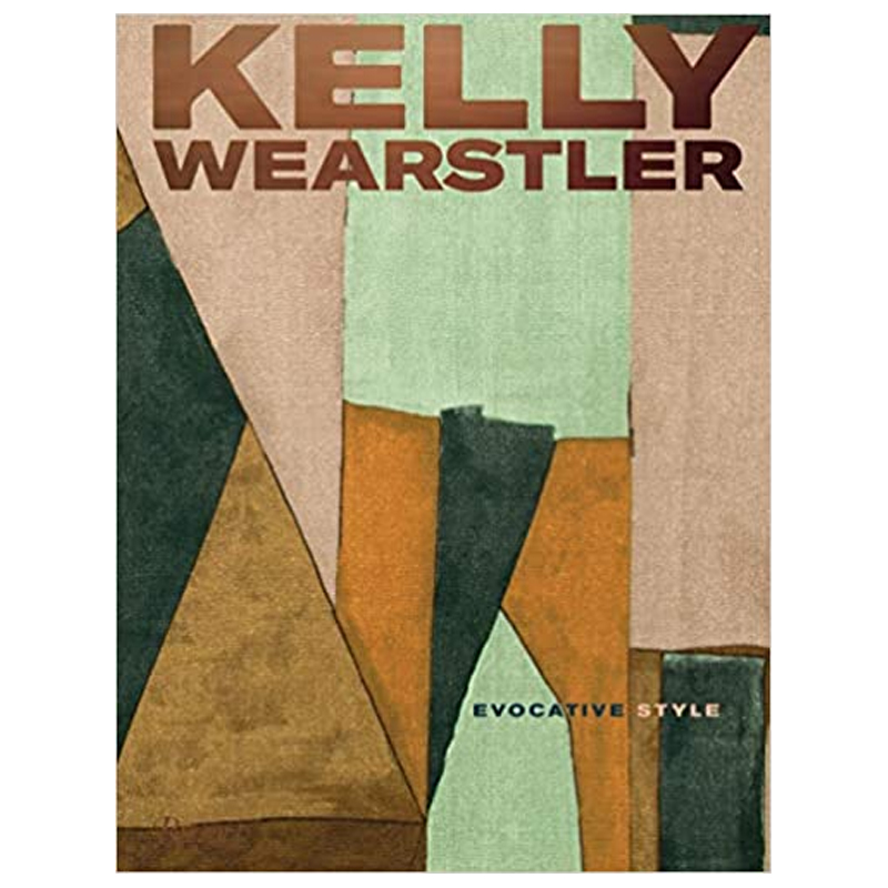 

Kelly Wearstler: Evocative Style