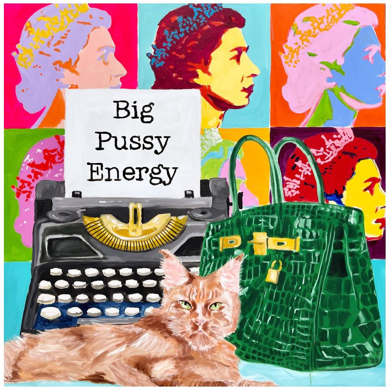  Big Pussy Energy    | Loft Concept 