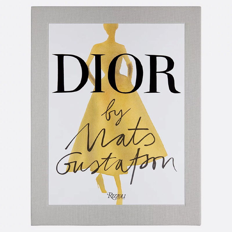 Лимитированное издание Иллюстрации модного дома  Book: Dior par Mats Gustafson Vol. I Maria Grazia Chiuri  в Москве | Loft Concept 