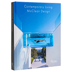 Альбом Самые востребованные архитекторы Голливуда Contemporary Living by McClean Design варинант исполнения - 5 | Loft Concept в Москве